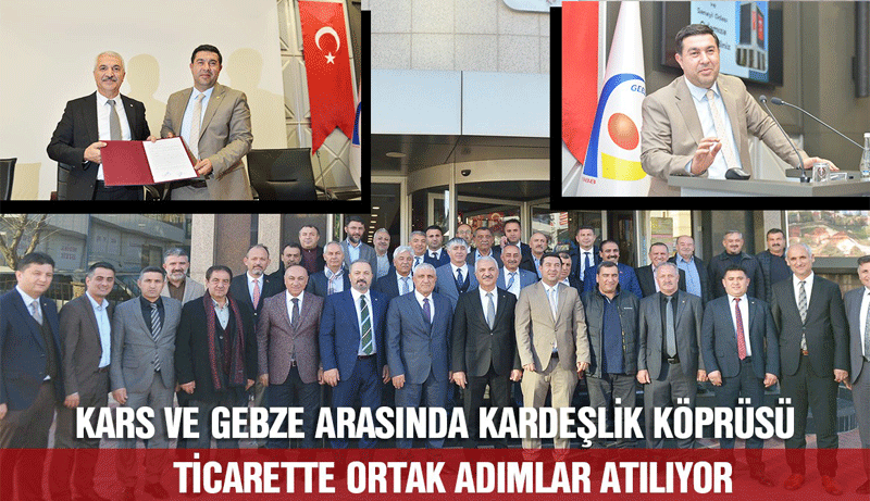 Kars ile Gebze arasında kardeşlik köprüsü kuruldu