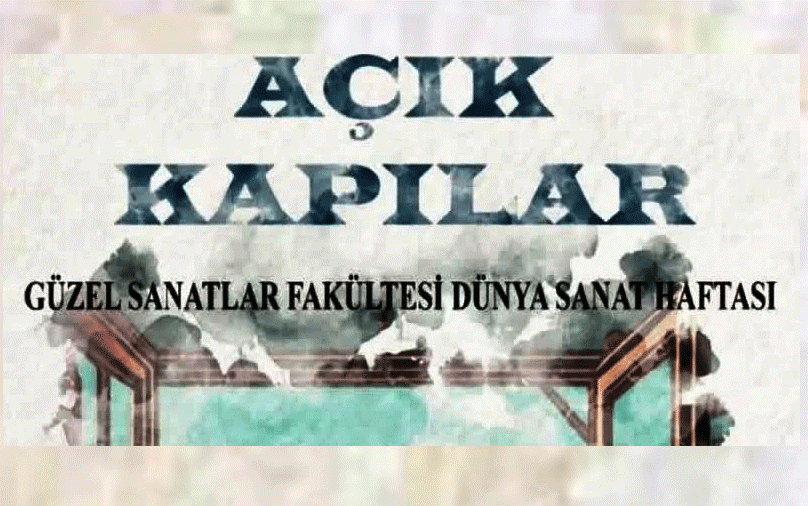 Kafkas Üniversitesinde  “Açık Kapılar” kültür ve sanat şenliği