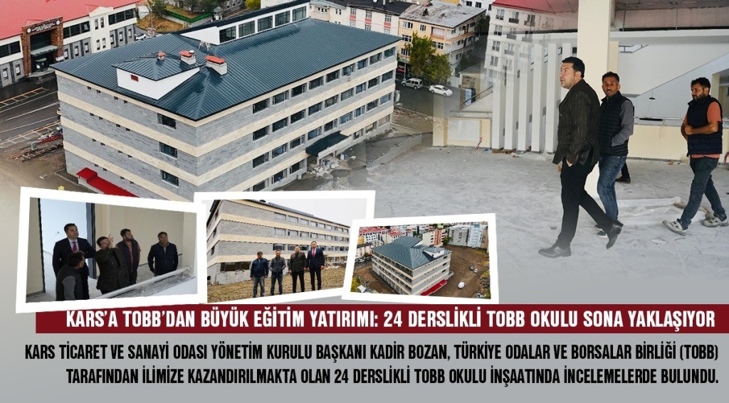 24 derslikli TOBB okulunda sona yaklaşıyor