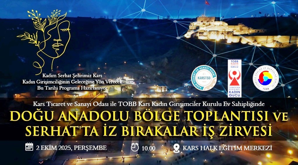 KATSO, ‘Serhat’ta İz Bırakanlar İş Zirvesine’ ev sahipliği yapacak