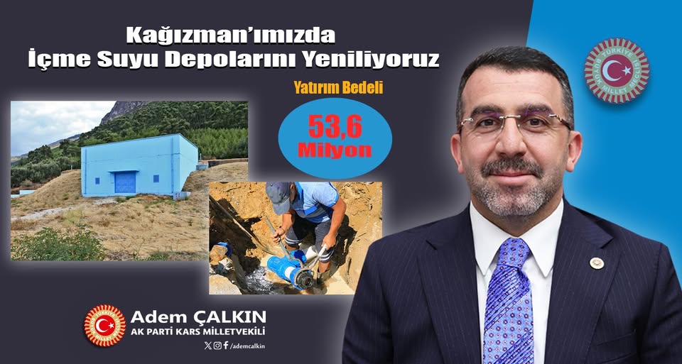 Milletvekili Çalkın: Kağızman'a 53,6 Milyon TL’lik Yatırım