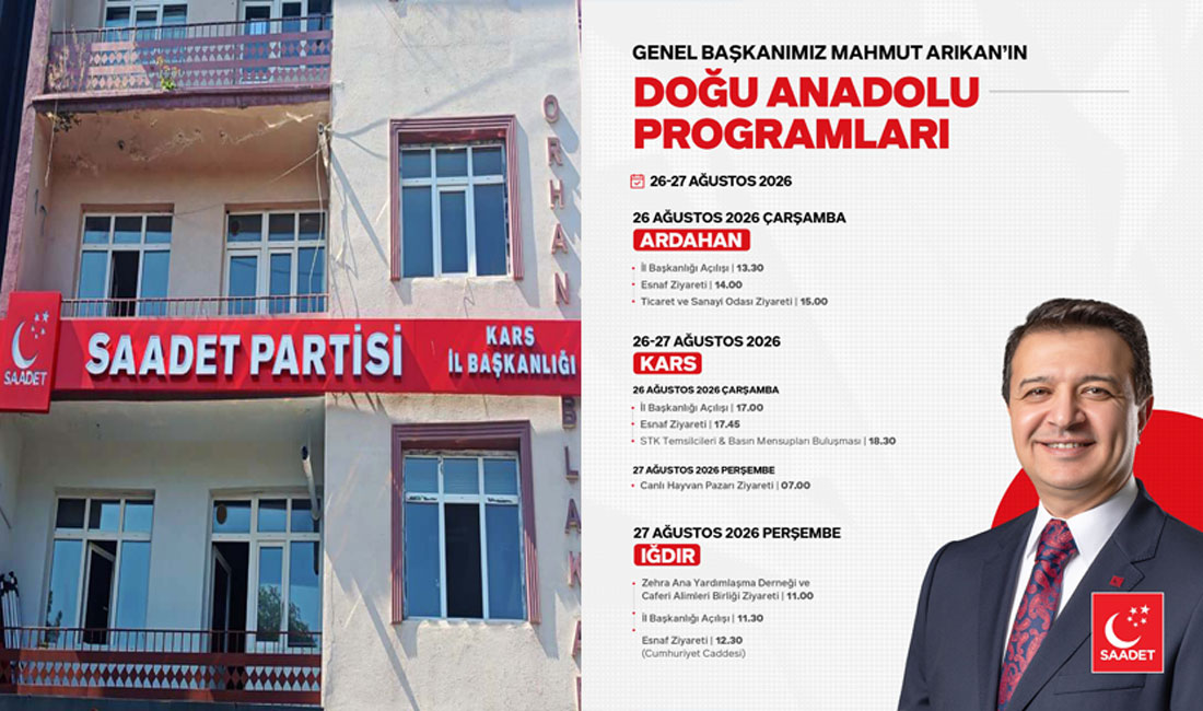 Saadet Partisi Genel Başkanı Mahmut Arıkan Kars’a geliyor