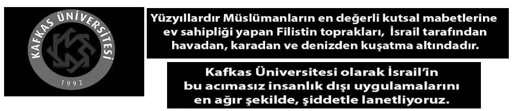 KAÜ'den İsrail'e Kınama