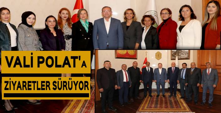 Vali Polat'a Ziyaretler Sürüyor