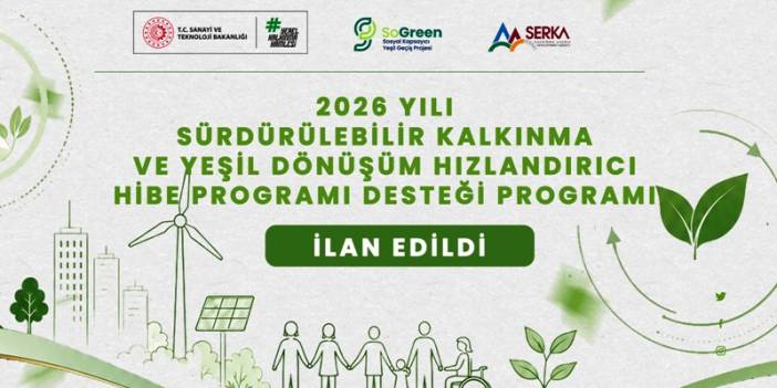 SERKA’dan 45 Milyon TL Bütçeli Hibe Desteği Programı